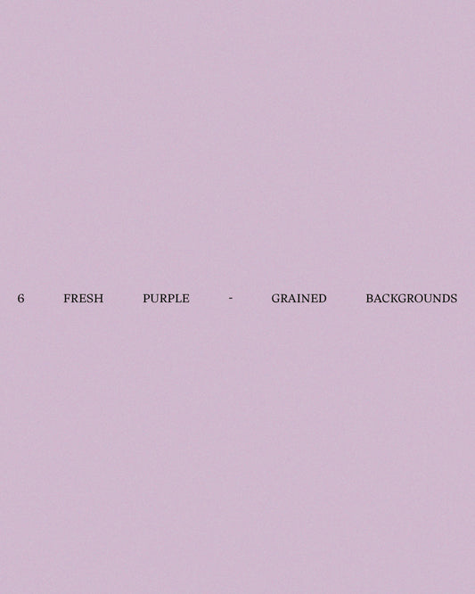 6 Fresh Purple - Grained Backgrounds