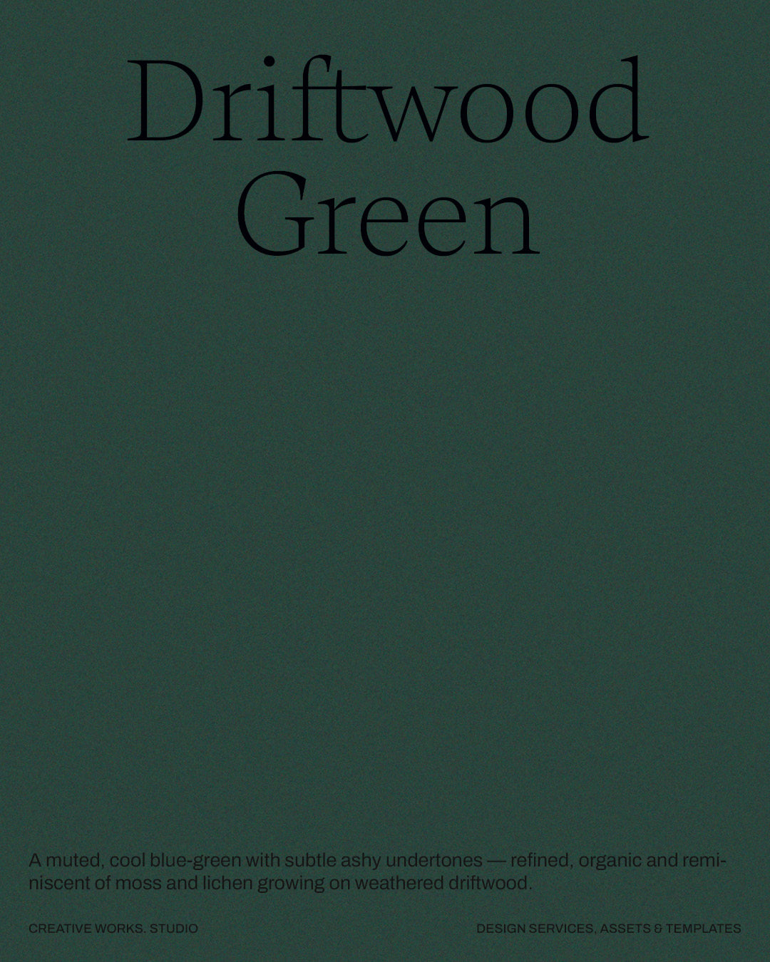 6 Rain Forest Green – Grained Backgrounds
