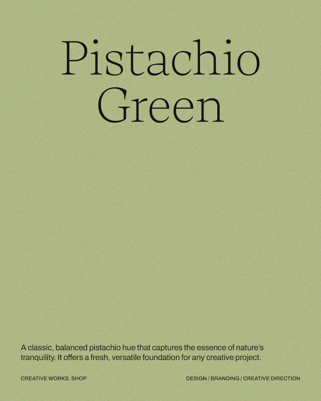 6 Pistachio Green Shades Grain Background