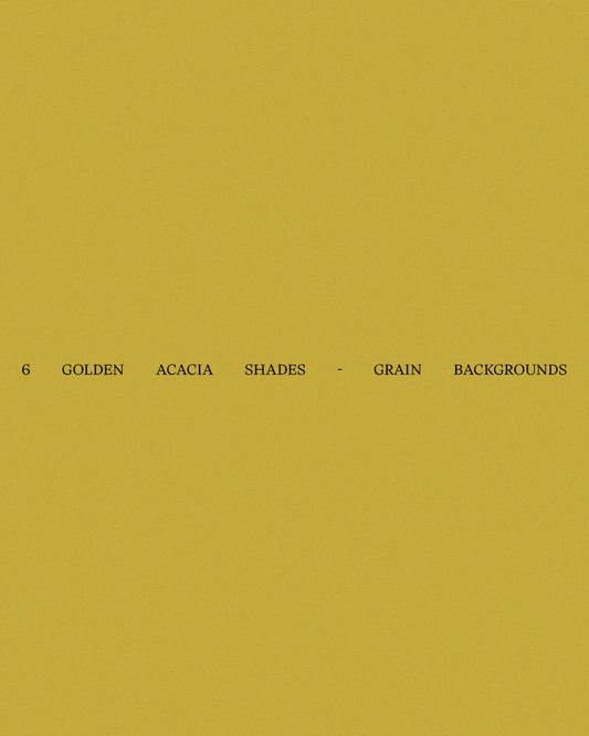 6 Golden Acacia Shades - Grain Backgrounds