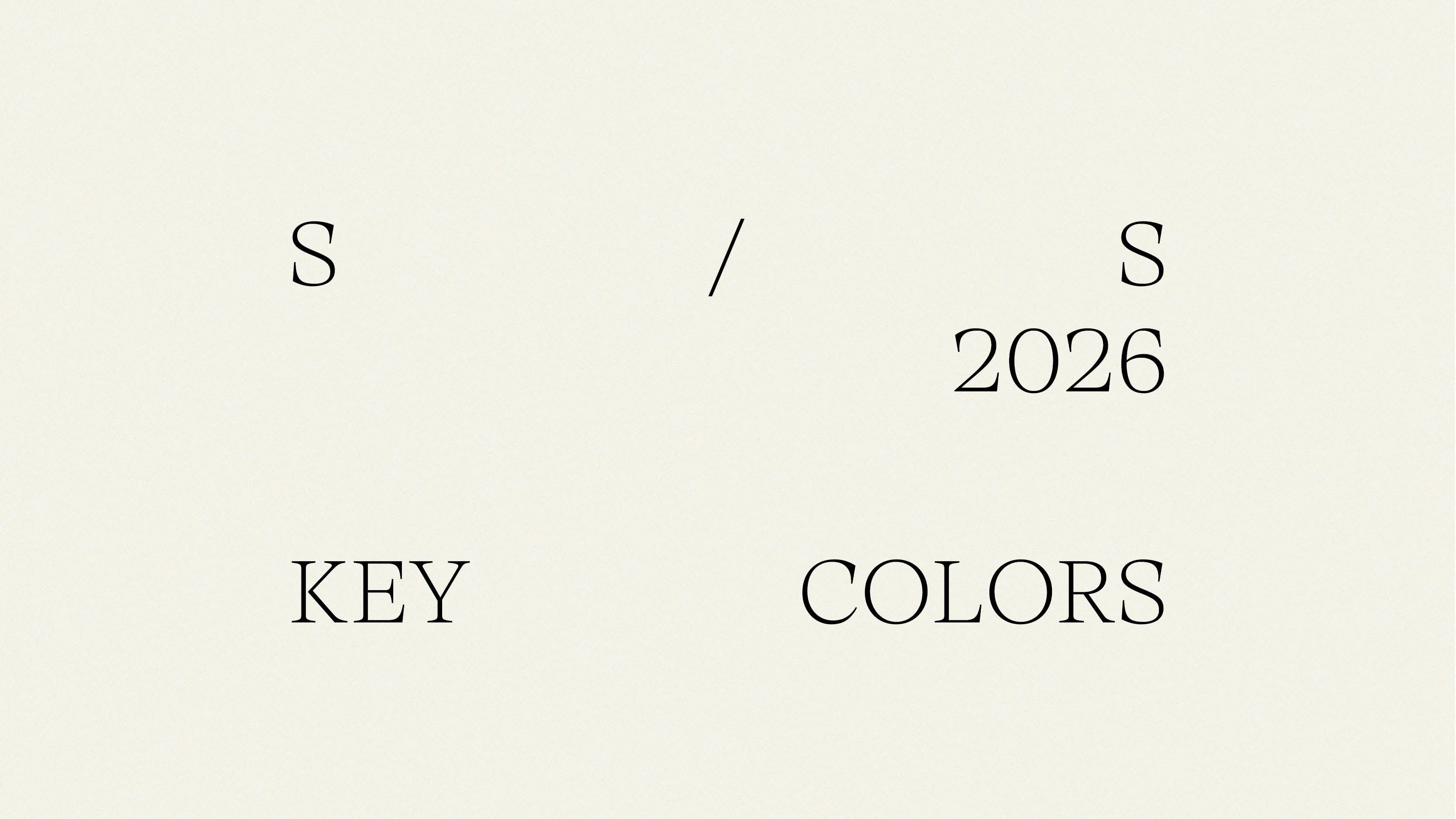 S/S 2026 Key Colors – CREATIVE WORKS. STUDIO