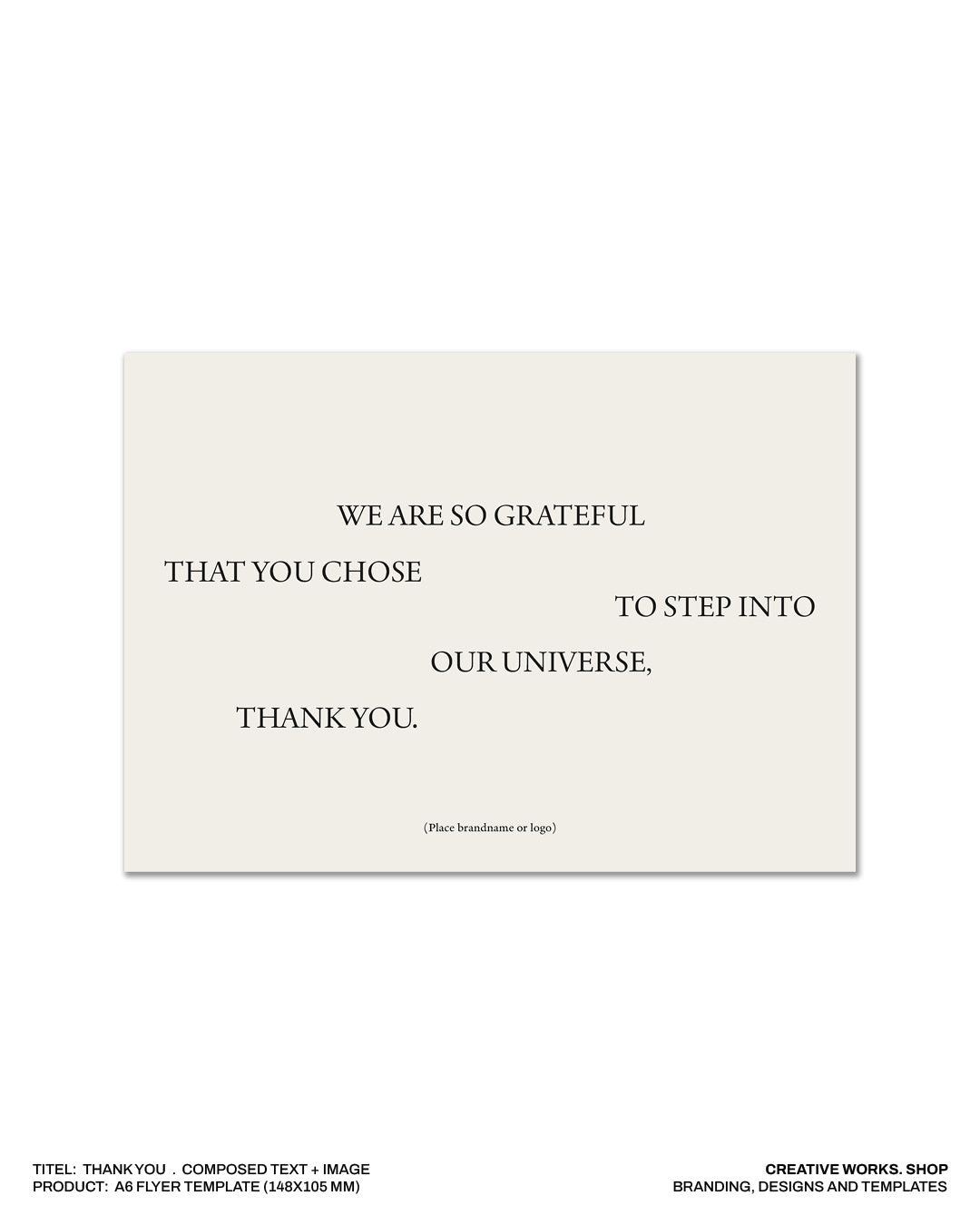 Thank You . Composed Text + Image . 3 Pages . A6 flyer template