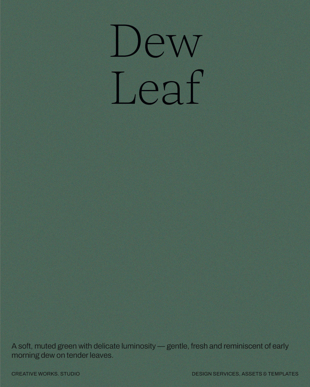 6 Rain Forest Green – Grained Backgrounds