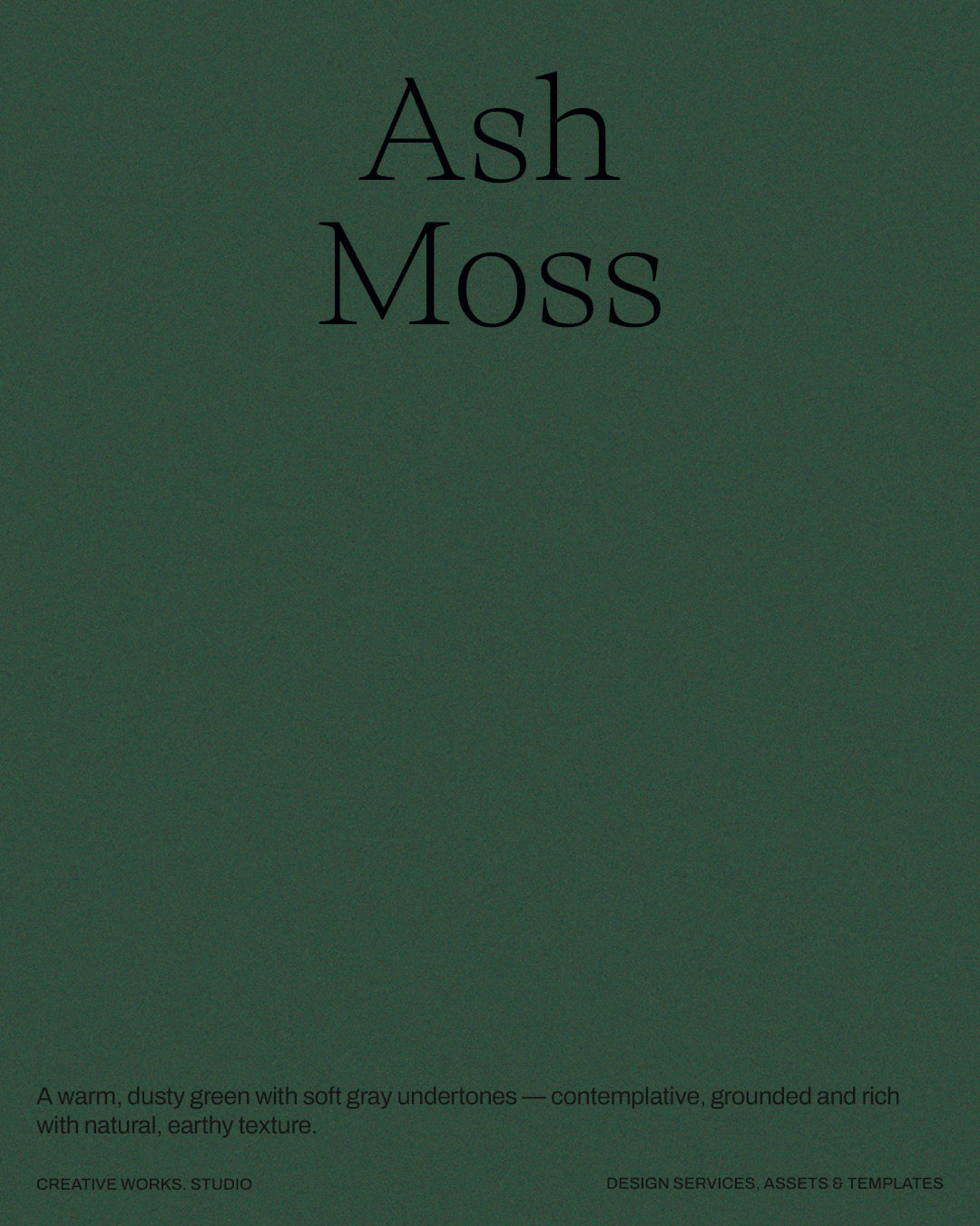 6 Rain Forest Green – Grained Backgrounds