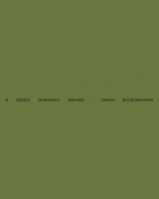 6 Shades Green Harmony Shades - Grained Backgrounds