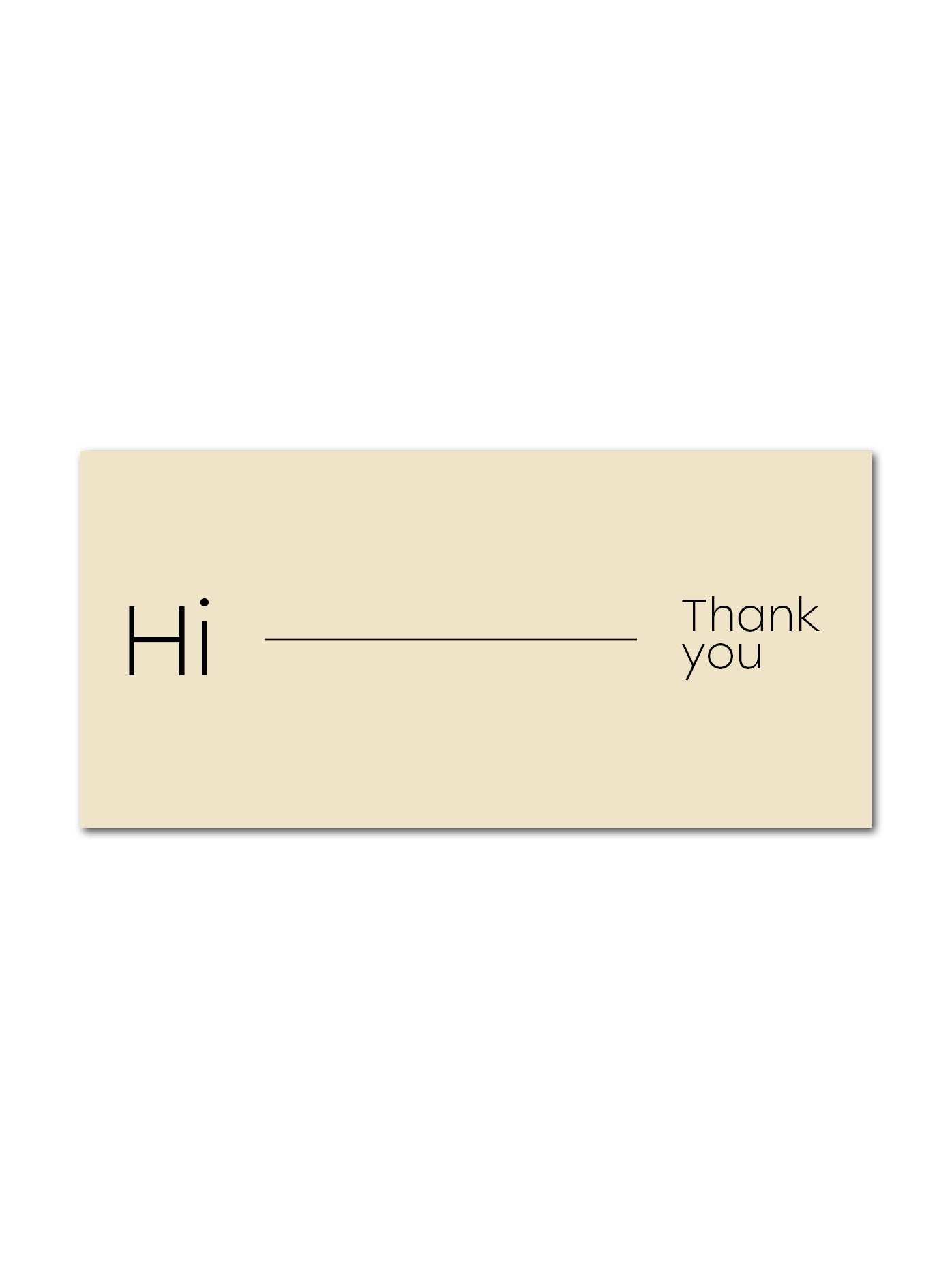 Hi - Thank you / Minimalistic Typography