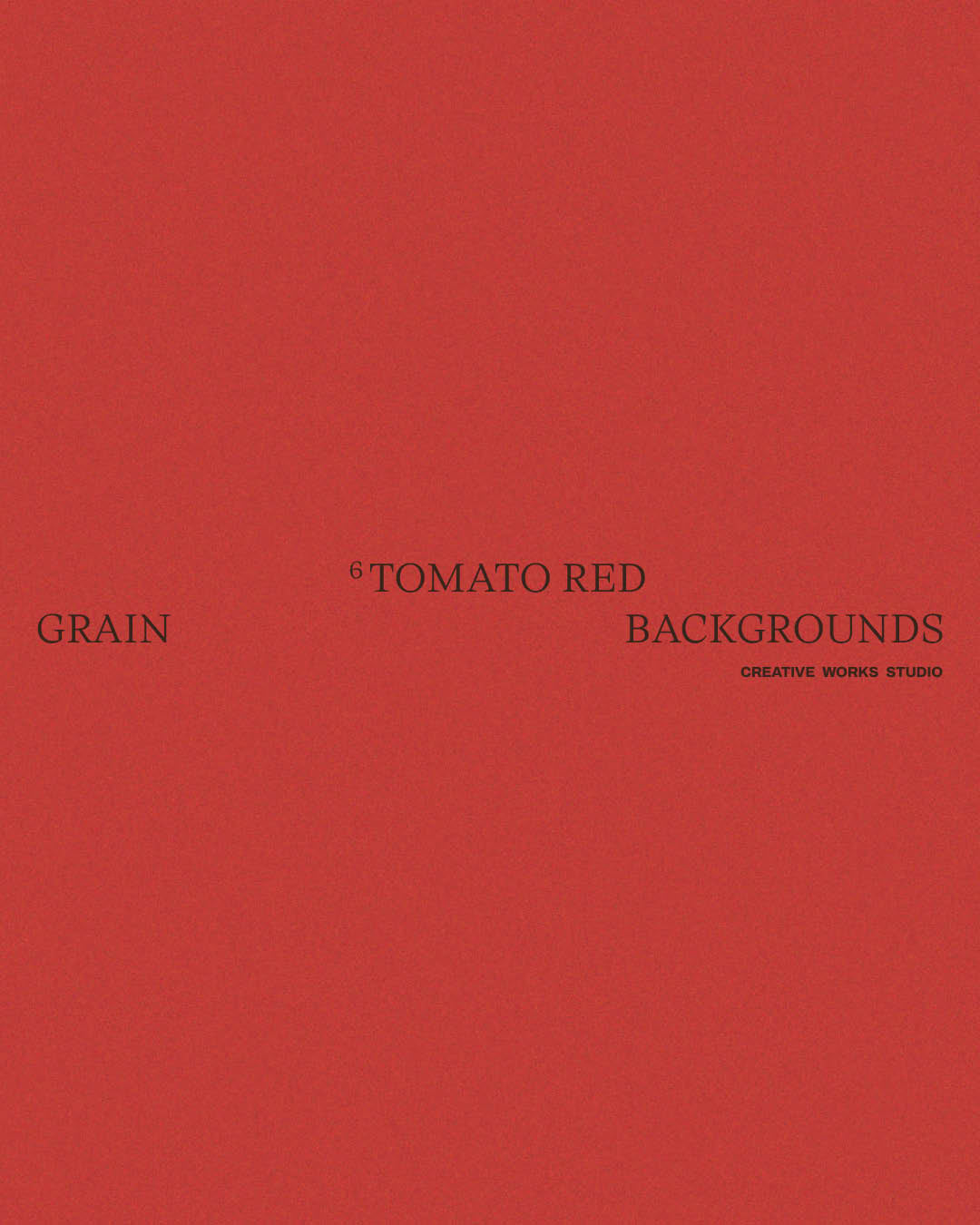 6 Tomato Red Grain Backgrounds